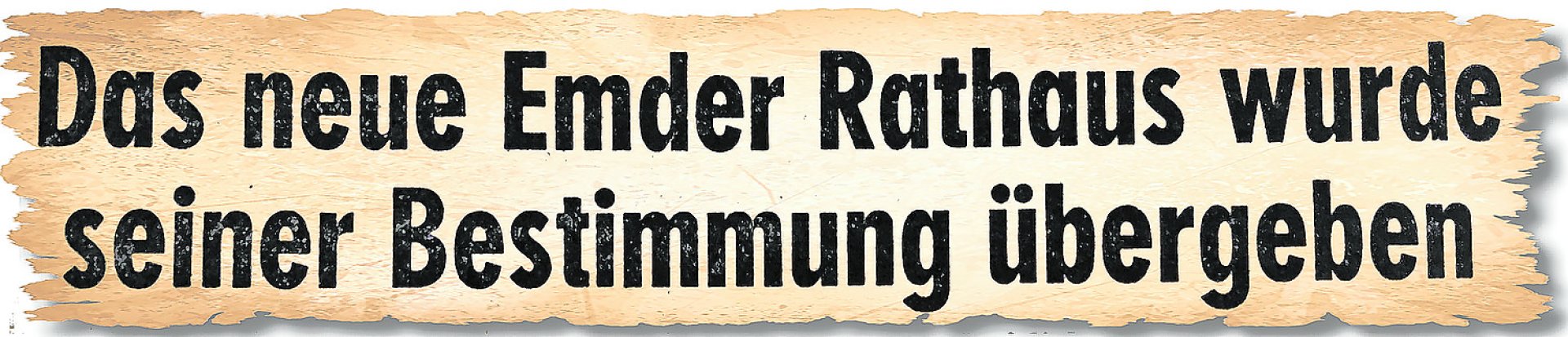 Schlagzeilen aus 70 Jahren Ostfriesen-Zeitung - Bild 17