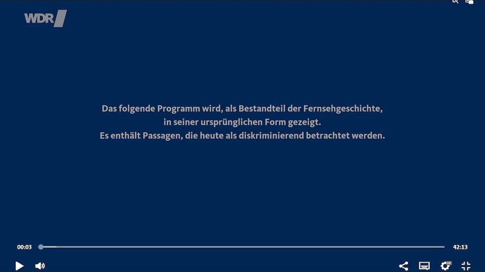 Ein Screenshot vom Warnhinweis in der Mediathek des WDR. Screenshot: Hock