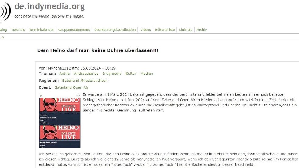 „Dem Heino darf man keine Bühne überlassen“ heißt es in dem Schreiben auf der linksextremistischen Plattform „de.indymedia“. Screenshot: Zein
