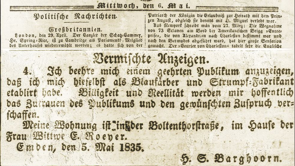 Die Eröffnungsanzeige für das Geschäft von Hinderk Sikken Barghoorn erschien in der Ostfriesischen Zeitung im Jahr 1835