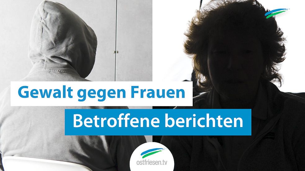 Zwei Ostfriesinnen haben darüber berichtet, was ihnen an Übergriffen und Gewalt widerfahren ist. Bild: Fäustel